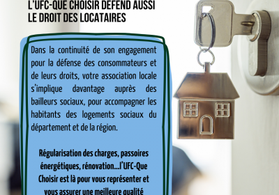 Locataires en logement social, l’UFC-Que Choisir défend aussi vos droits   