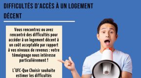 Appel à témoignages : difficultés d’accès à un logement décent